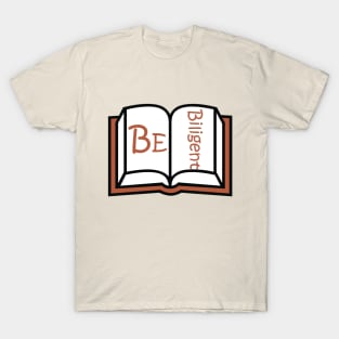 be diligent T-Shirt